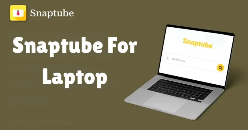 snaptube for laptop