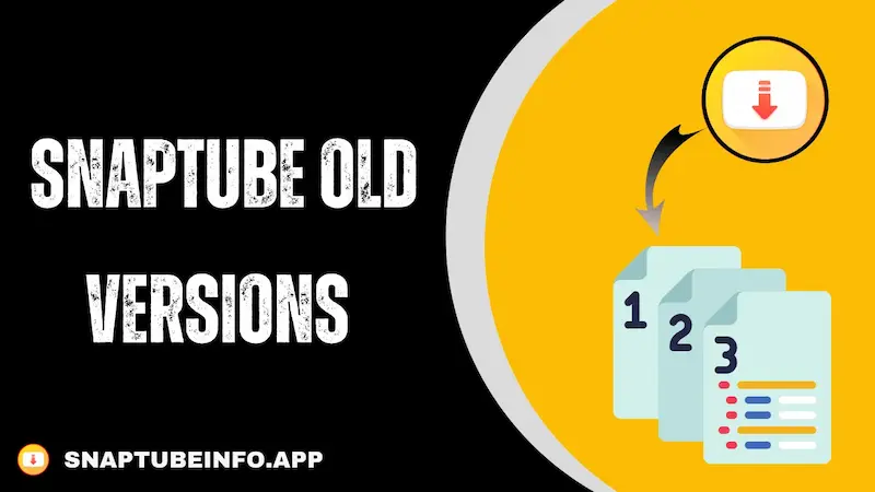 why choose an old version of snaptube